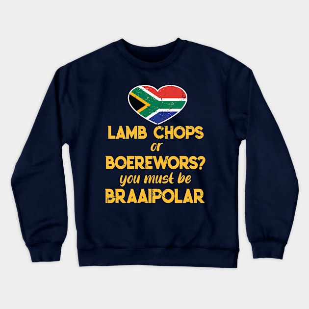 South African Lamb Chops Or Boerewors Braai T-Shirt Crewneck Sweatshirt by Antzyzzz